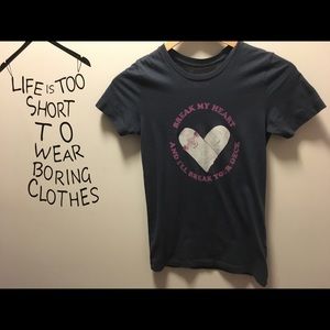 “Break my heart and I’ll break your deck”T-shirt